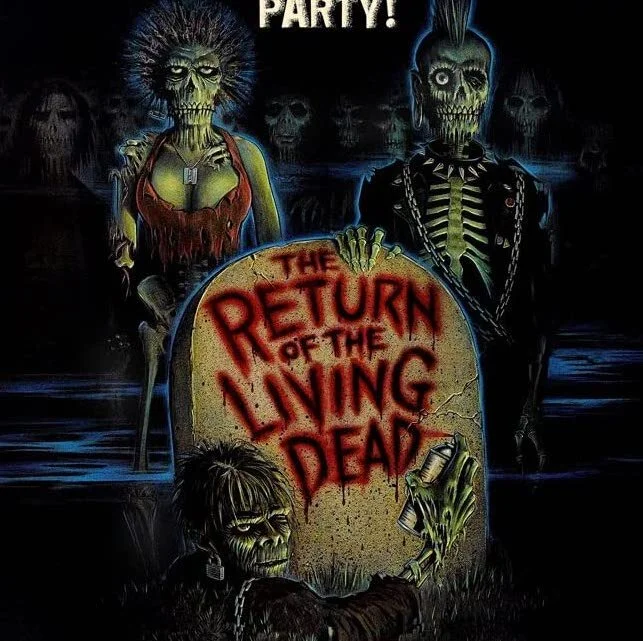 The Return of the Living Dead: 31 Days of Horror