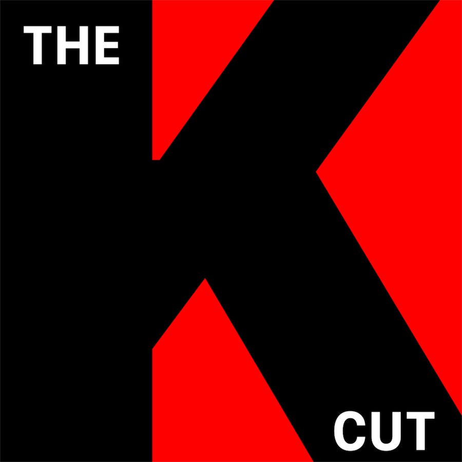Introducing The K Cut: A Film Podcast 
