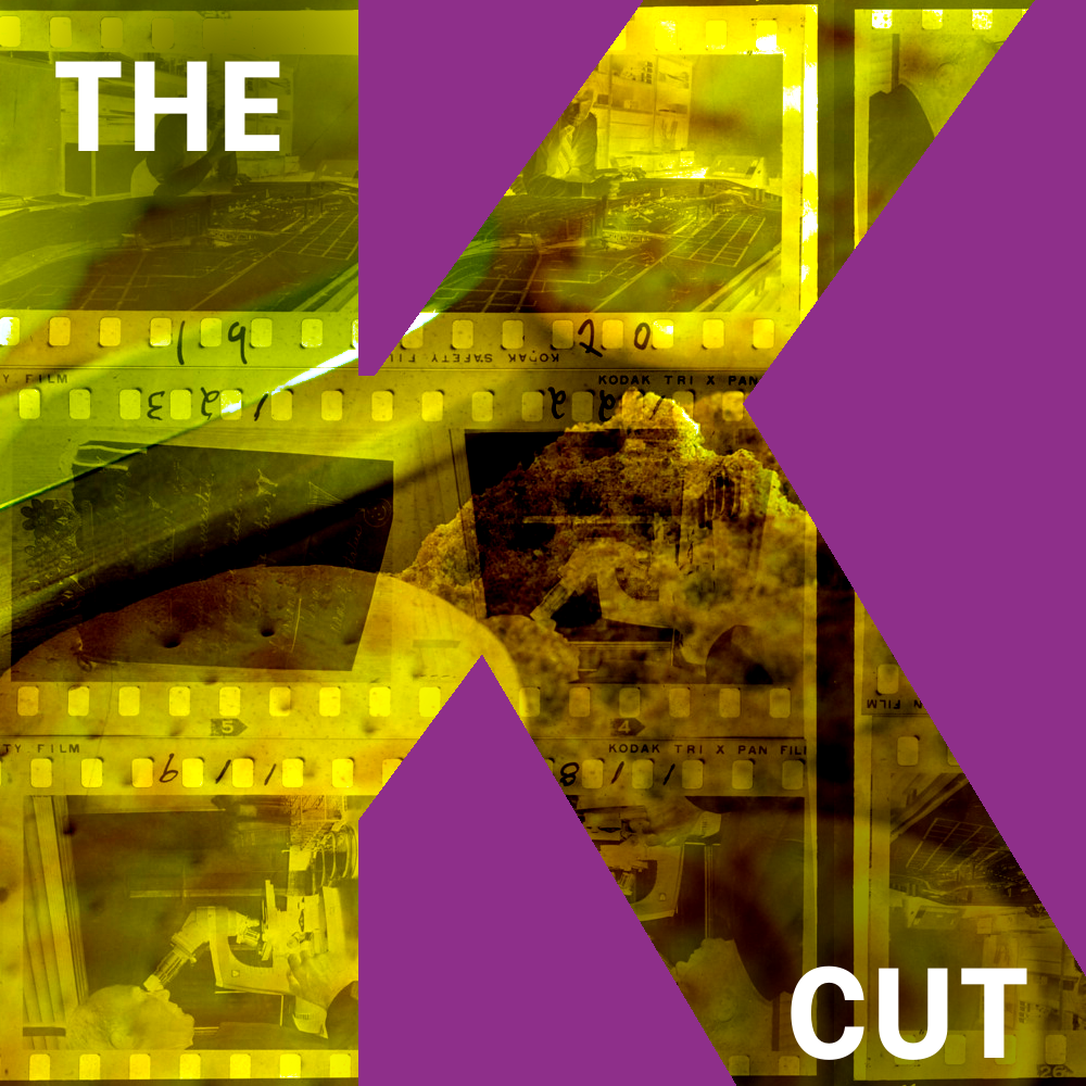 The K Cut Episode 17: Cinematic Smorgasbord: April 2021