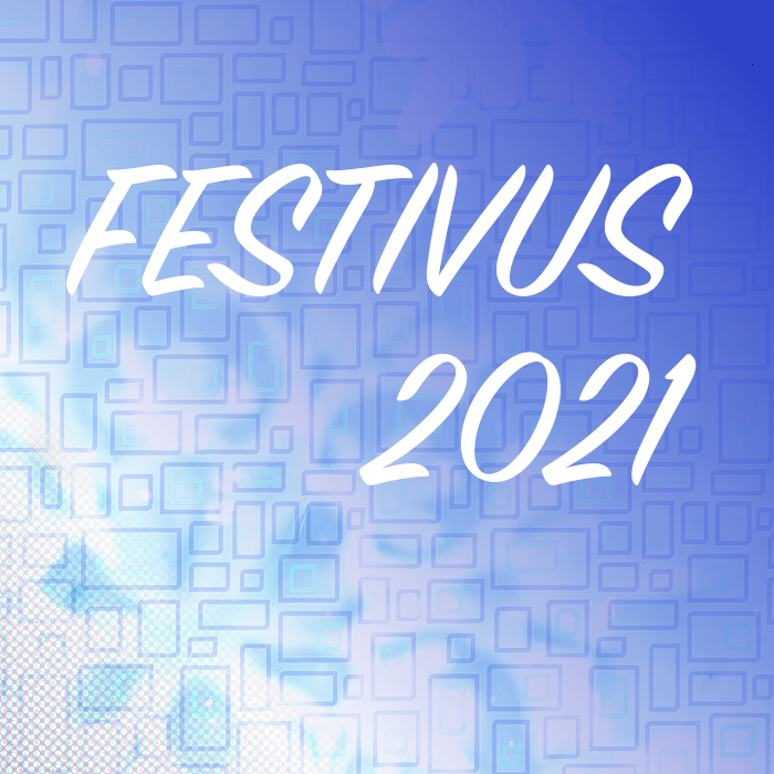 2021 Festivus: Film and Television
