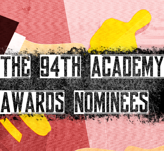 94th Academy Award Nominations