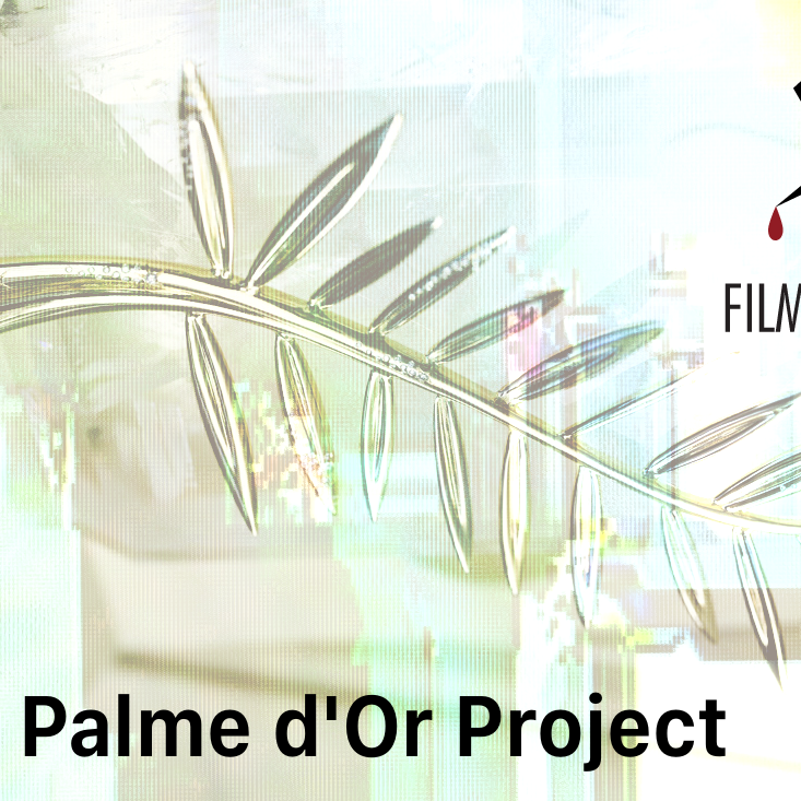 Introducing the Palme d'Or Project