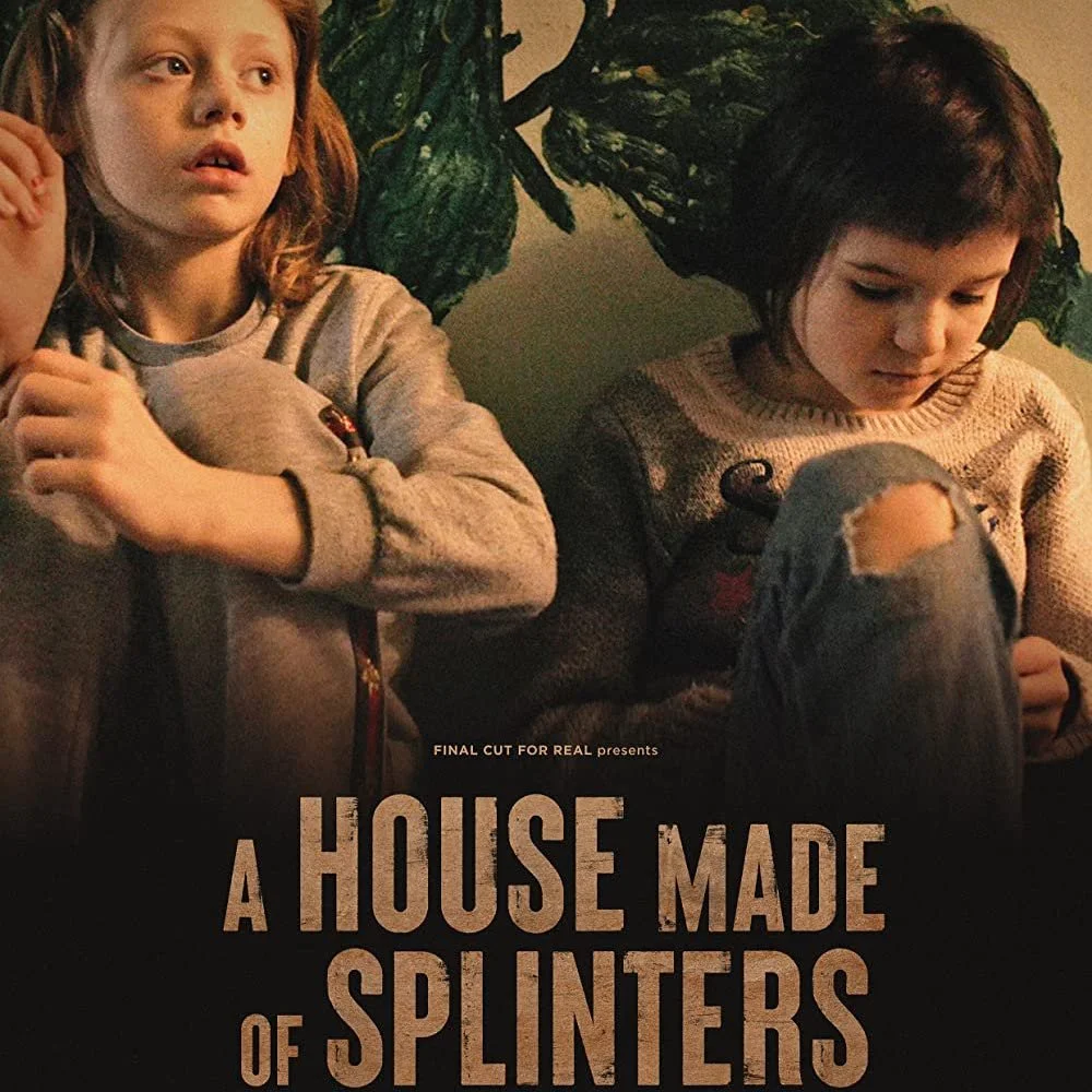 A House Made of Splinters
