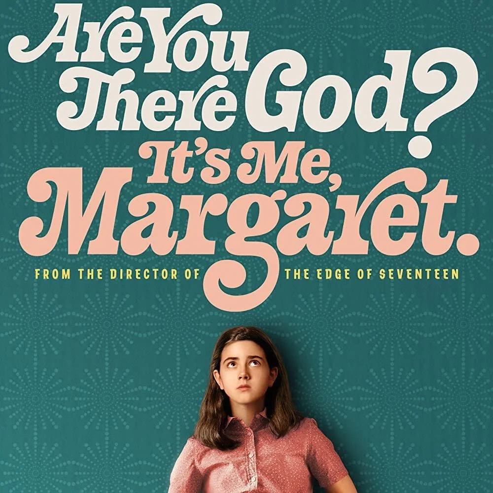 Are You There God? It's Me, Margaret.