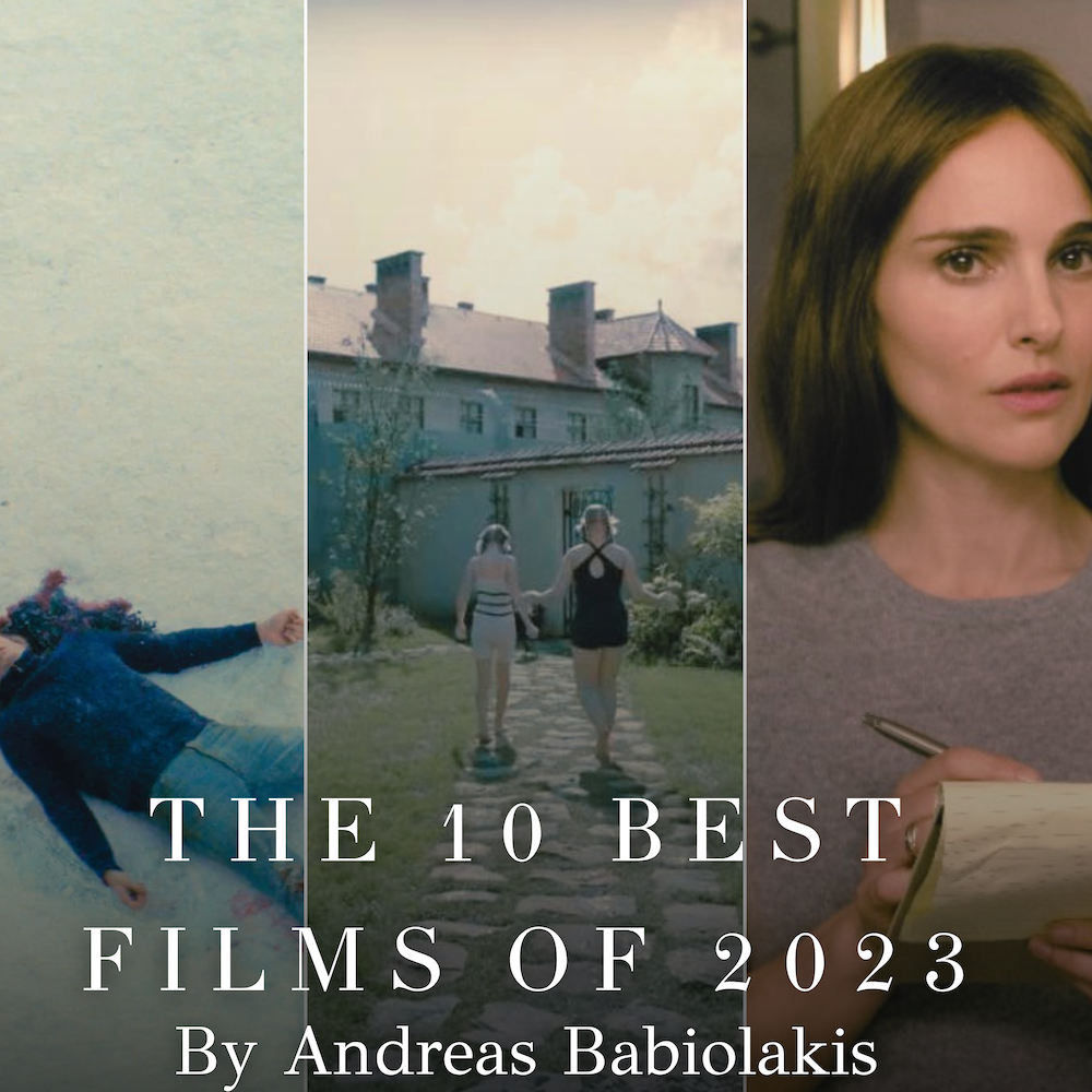 The 10 Best Films of 2023 (by Andreas Babiolakis)