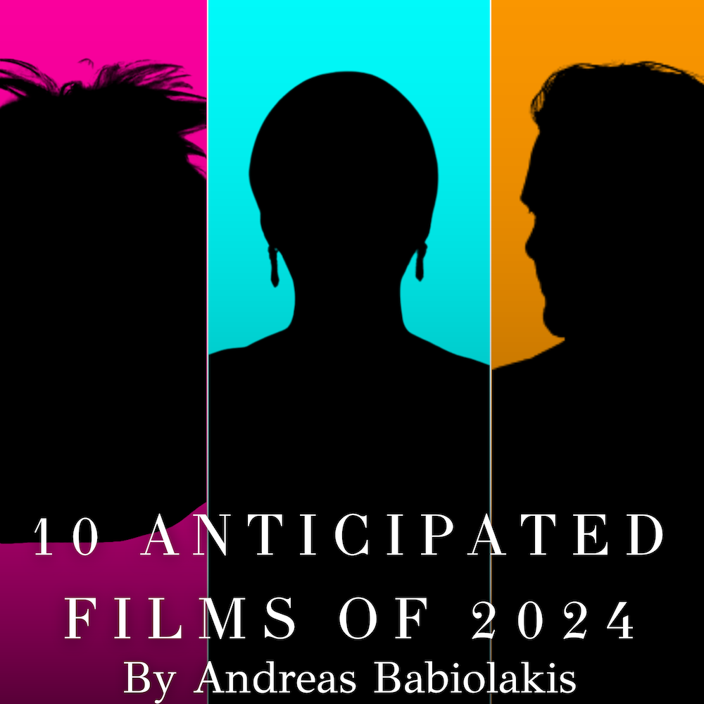 10 Anticipated Films of 2024