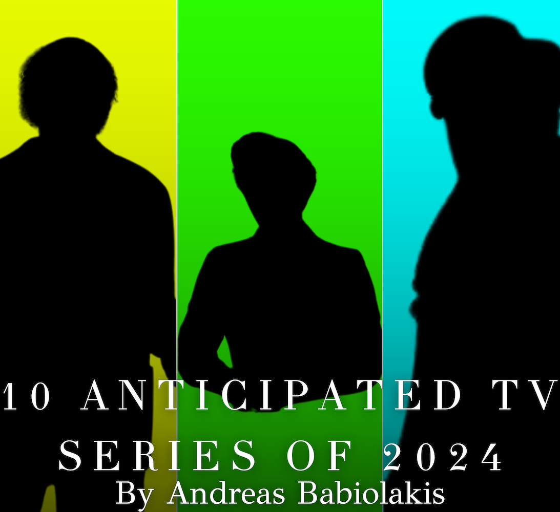 10 Anticipated TV Series of 2024
