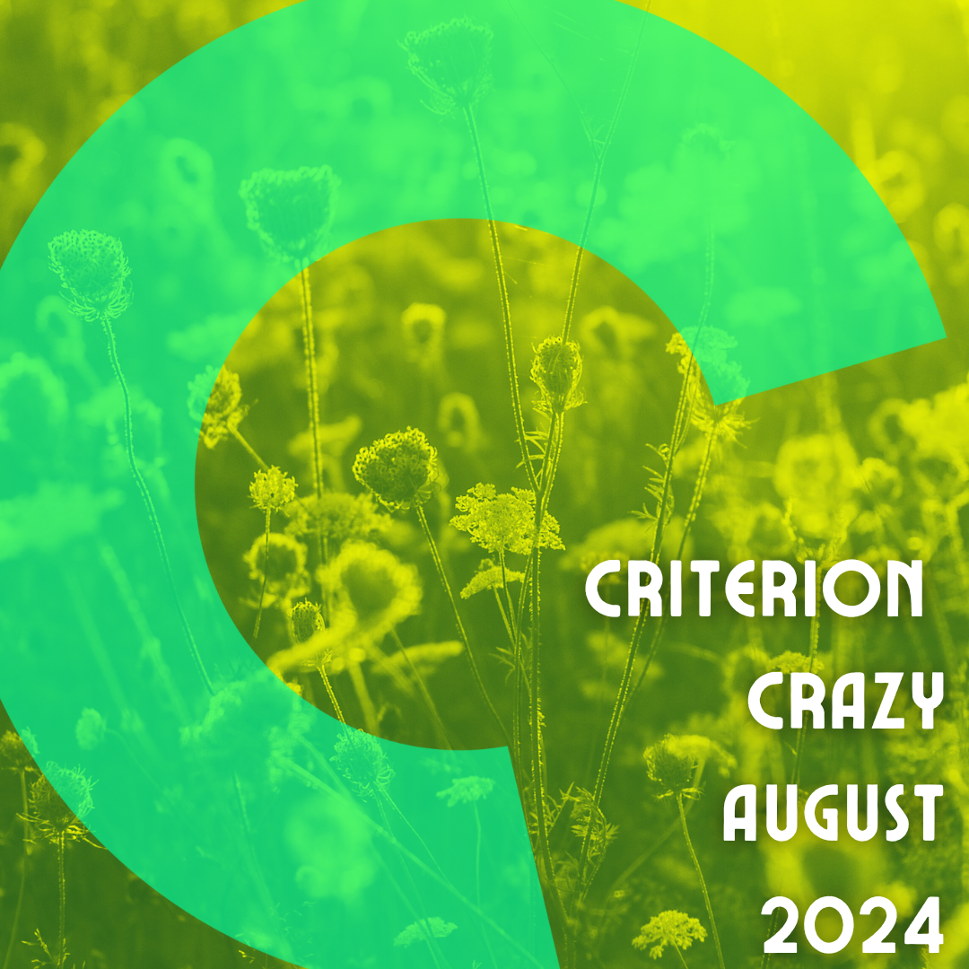 Criterion Crazy: August 2024 Releases