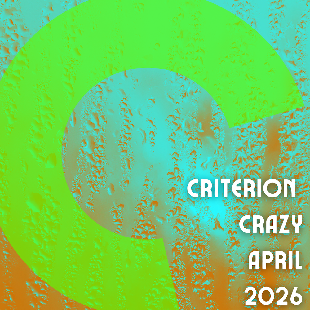 Criterion Crazy: April 2026 Releases