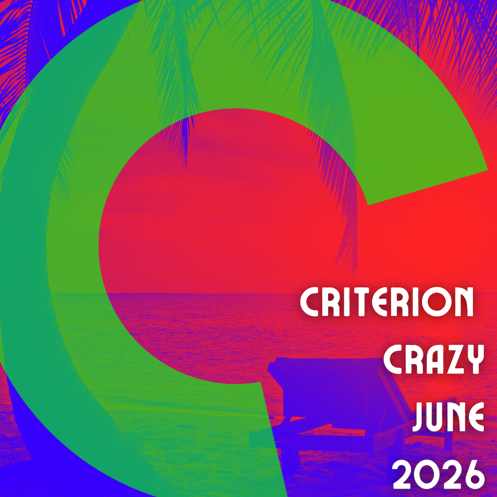 Criterion Crazy: June 2026 Releases