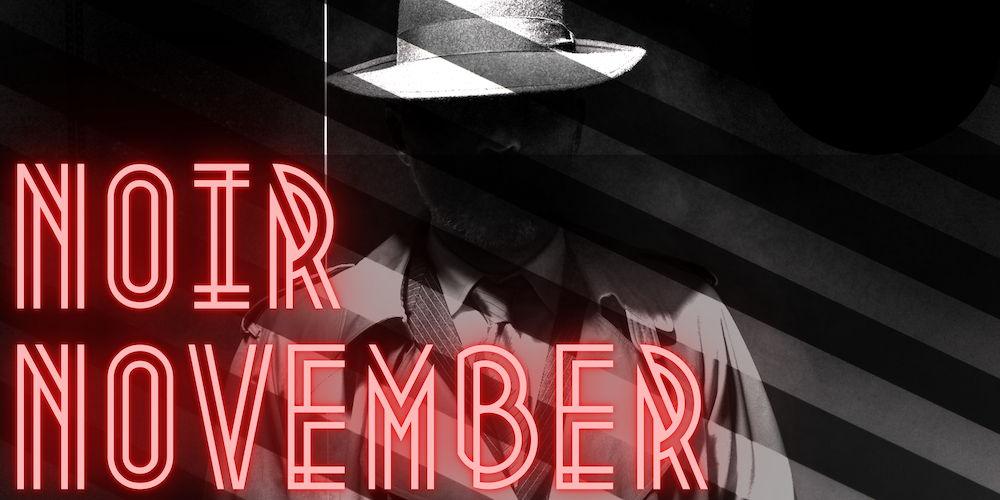 Noir November: The Big Sleep — Films Fatale