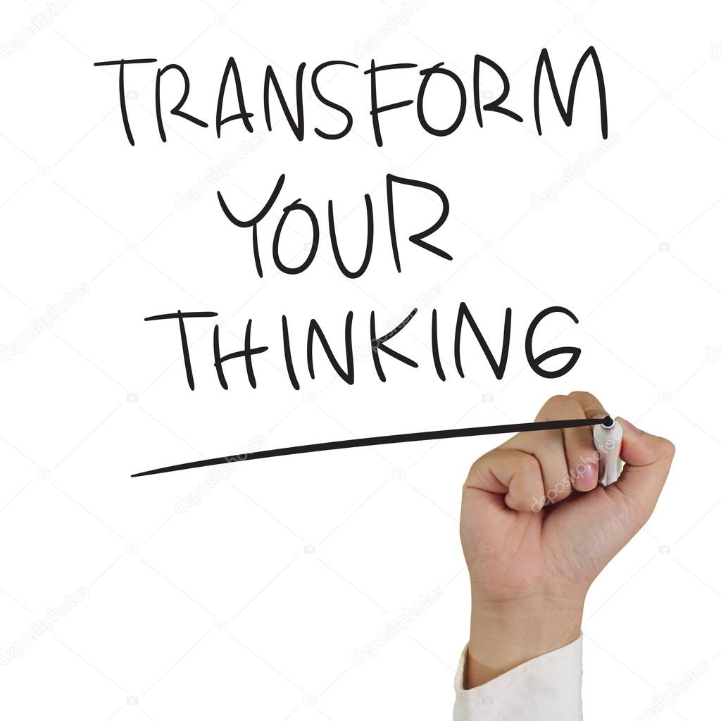 Transform your thinking.jpg