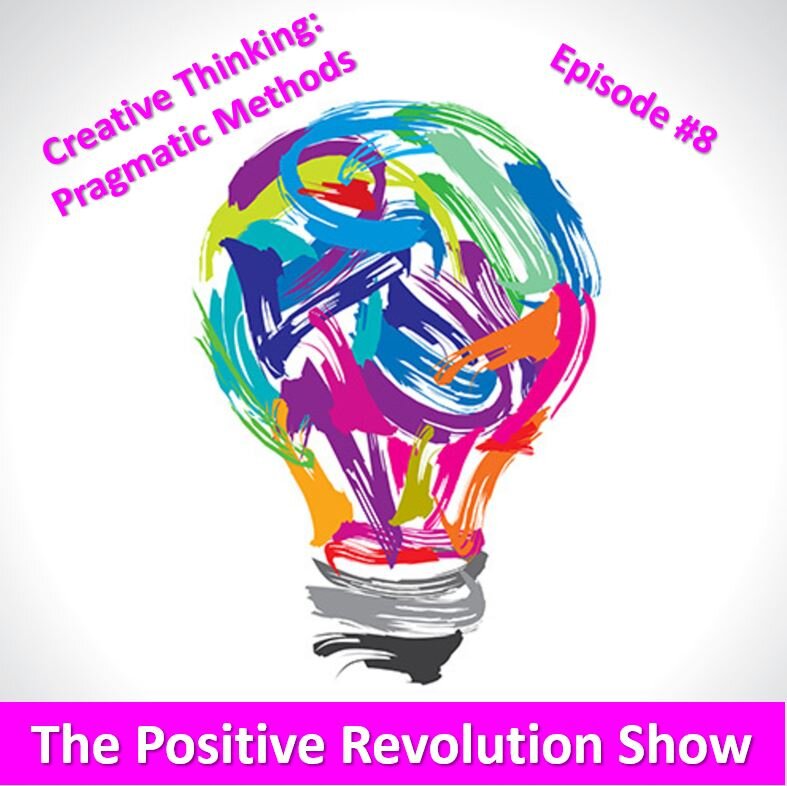 Episode 8: Pragmatic Creative Methods