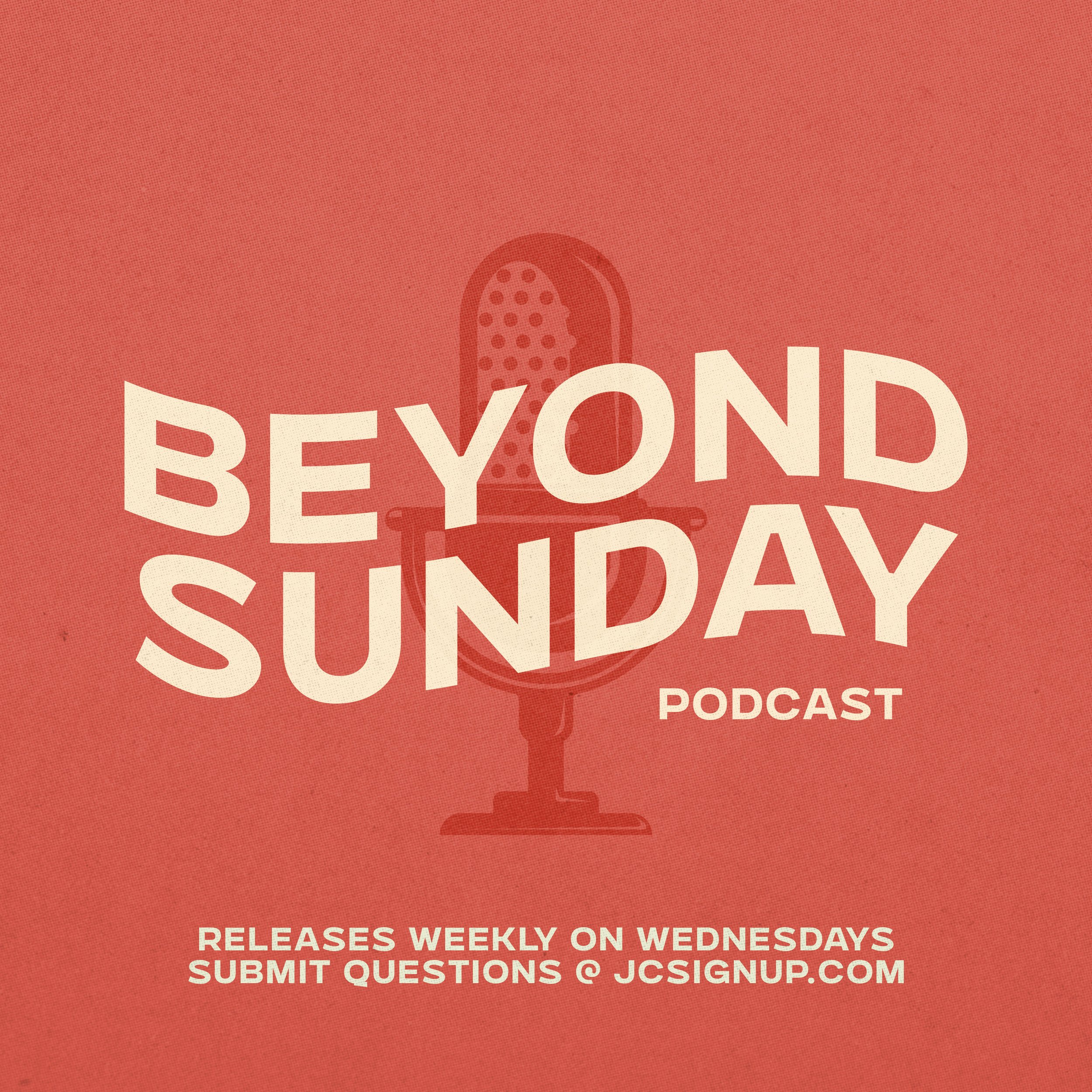 Beyond Sunday | Revelation Part 5