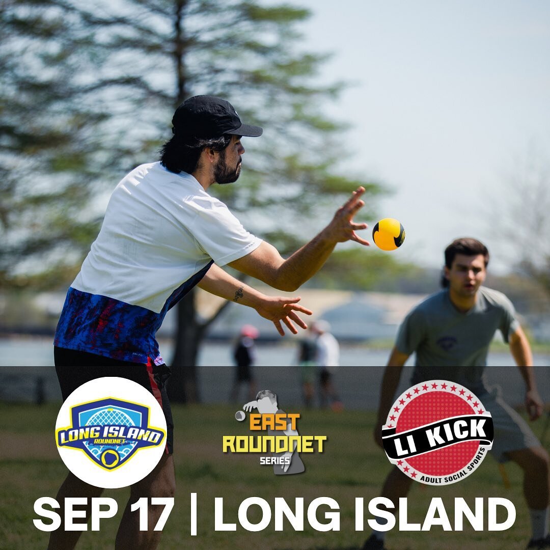 The Series is coming to Long Island!

Brought to you by Long Island Roundnet and in partnership with LI Kick, the ERS is back in Long Island to close out the summer.

Registration is open on https://li-kick.com/tournaments/2022-fall-lake-ronkonkoma-s