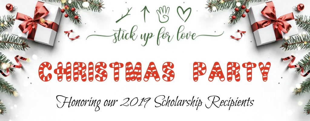 STICK UP FOR LOVE CHRISTMAS PARTY