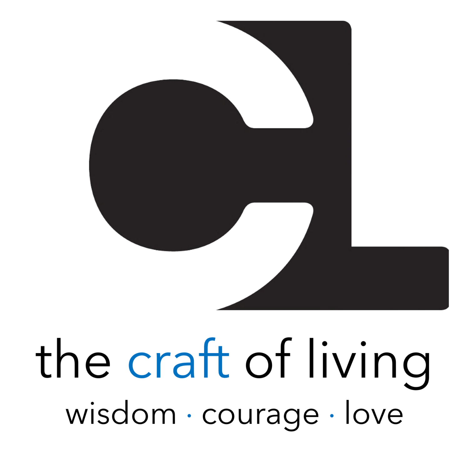 The Craft of Living