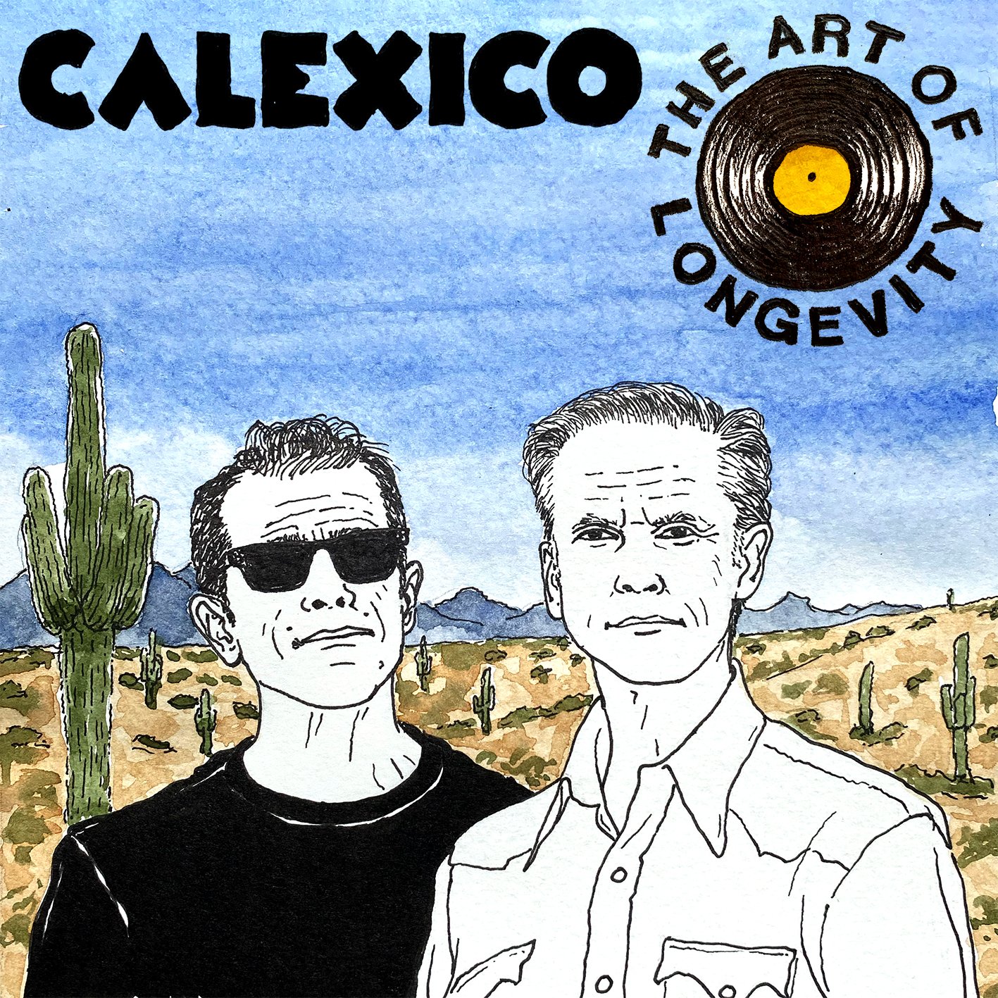 Calexico Art of Longevity — THE SONG SOMMELIER