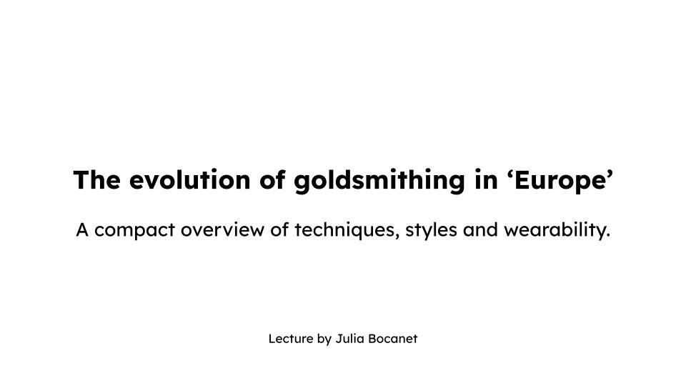 UvA - The evolution of goldsmithing in ‘Europe’ (1) by Julia Bocanet.jpg