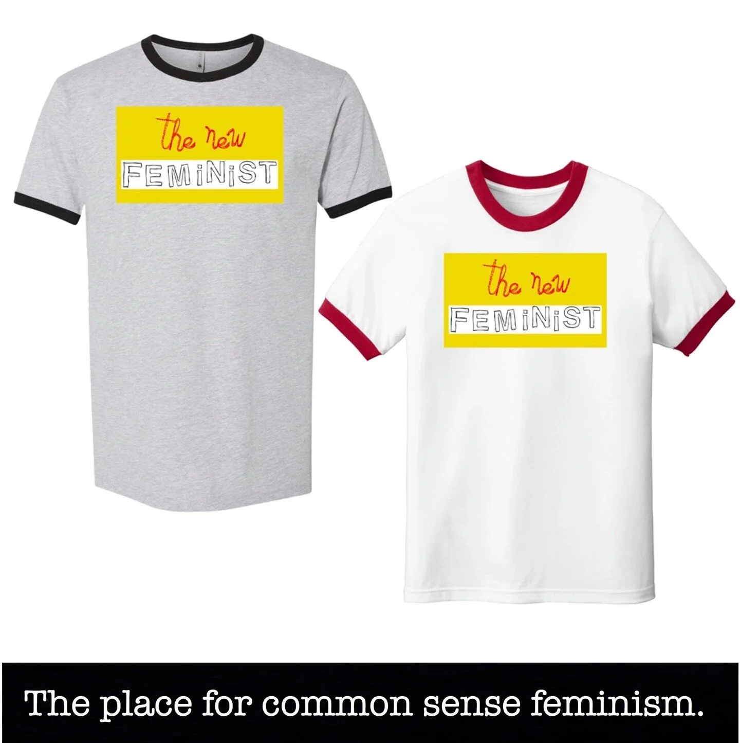 The place for common sense feminism.