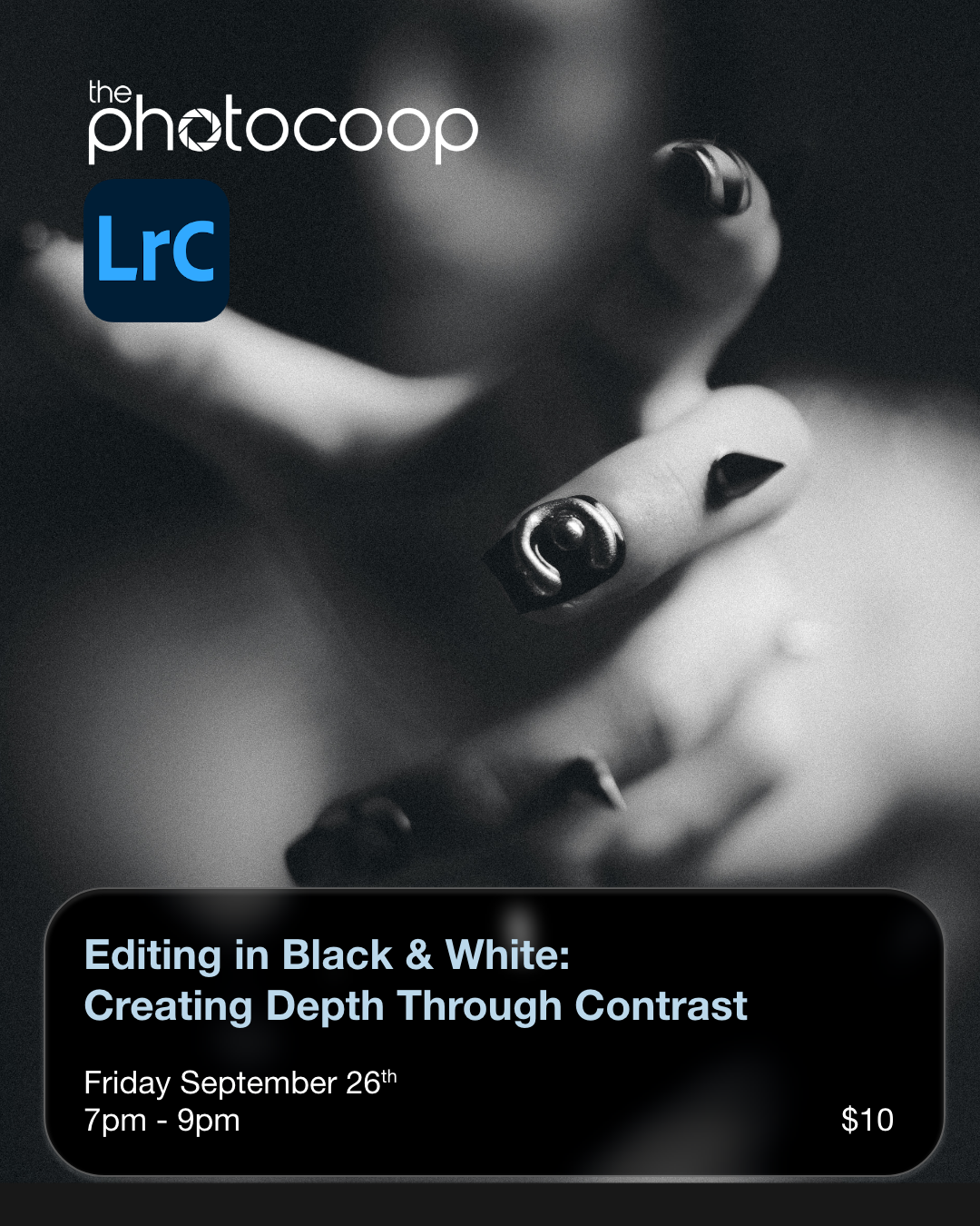 Editing in Black &amp; White: Creating Depth Through Contrast