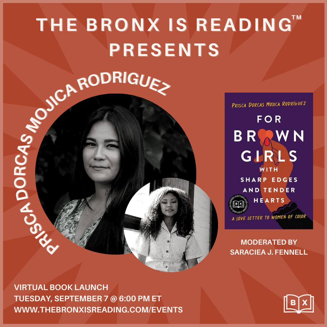 Virtual Book Launch: In Conversation with Prisca Dorcas Mojica Rodriguez - FOR BROWN GIRLS WITH TENDER HEARTS AND SHARP EDGES