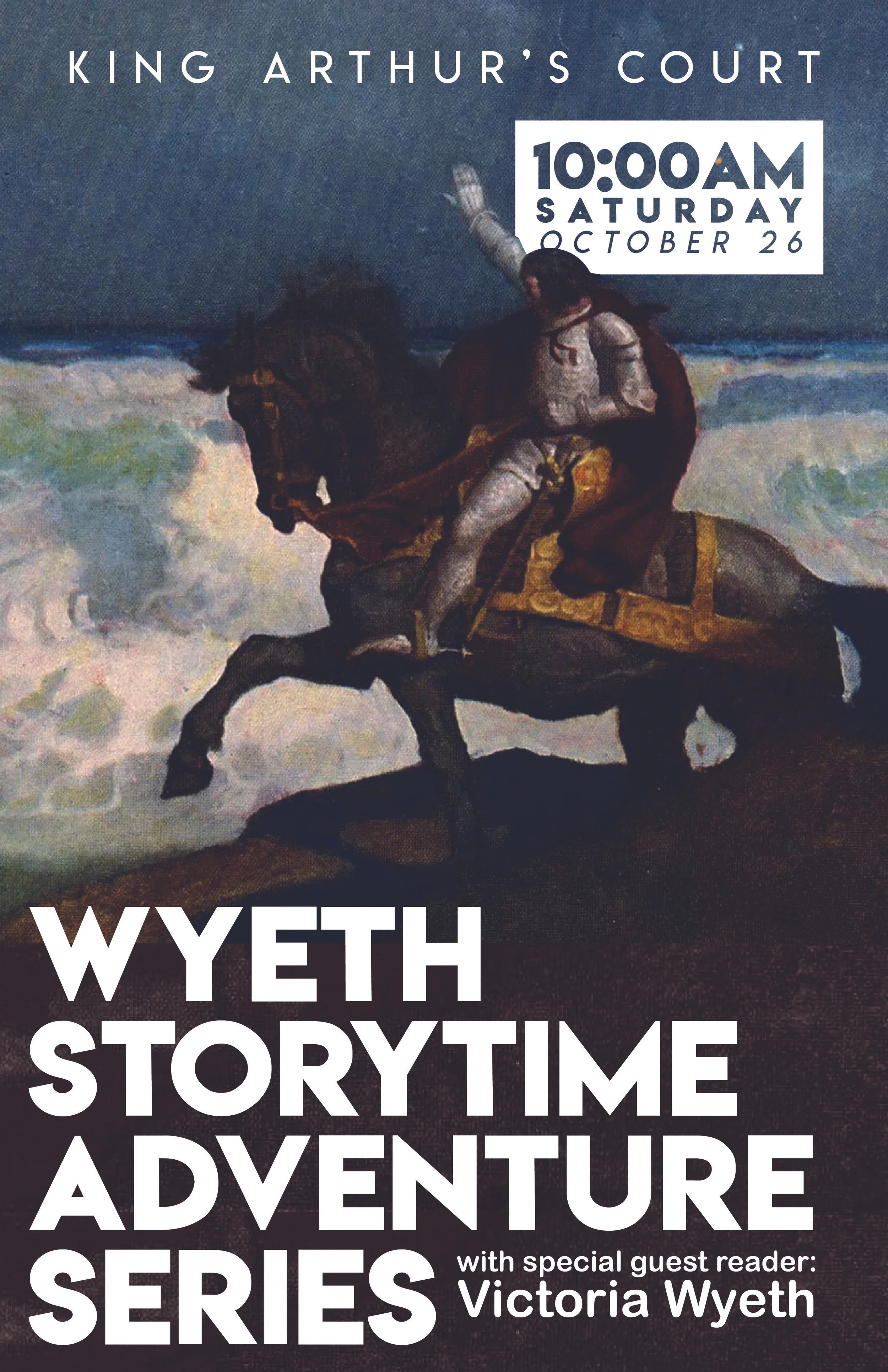 Wyeth Storytime Adventure Series 1 11x17 Poster. 2019.