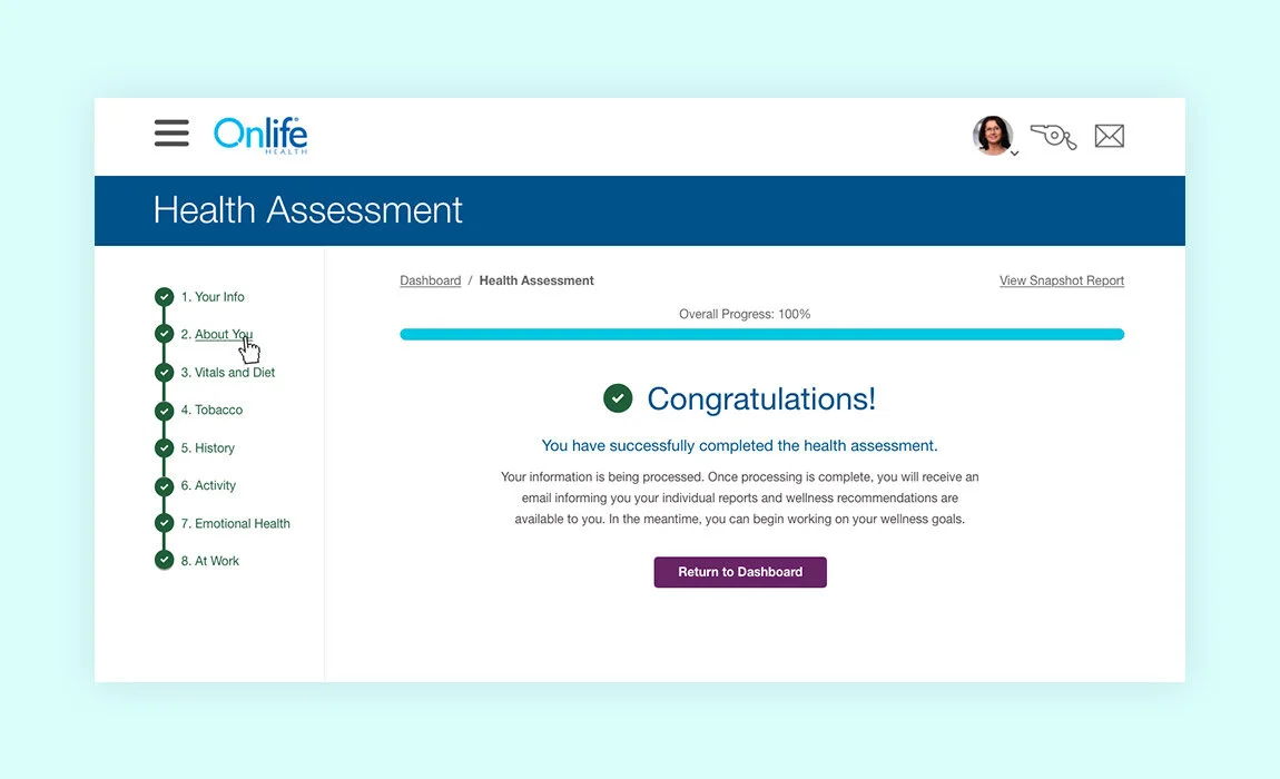 Once the user completes the assessment they are informed of the results via an email and a report inside the web portal. The data they enter is also used to provide a personalized experience and tailored recommended activities in the application.