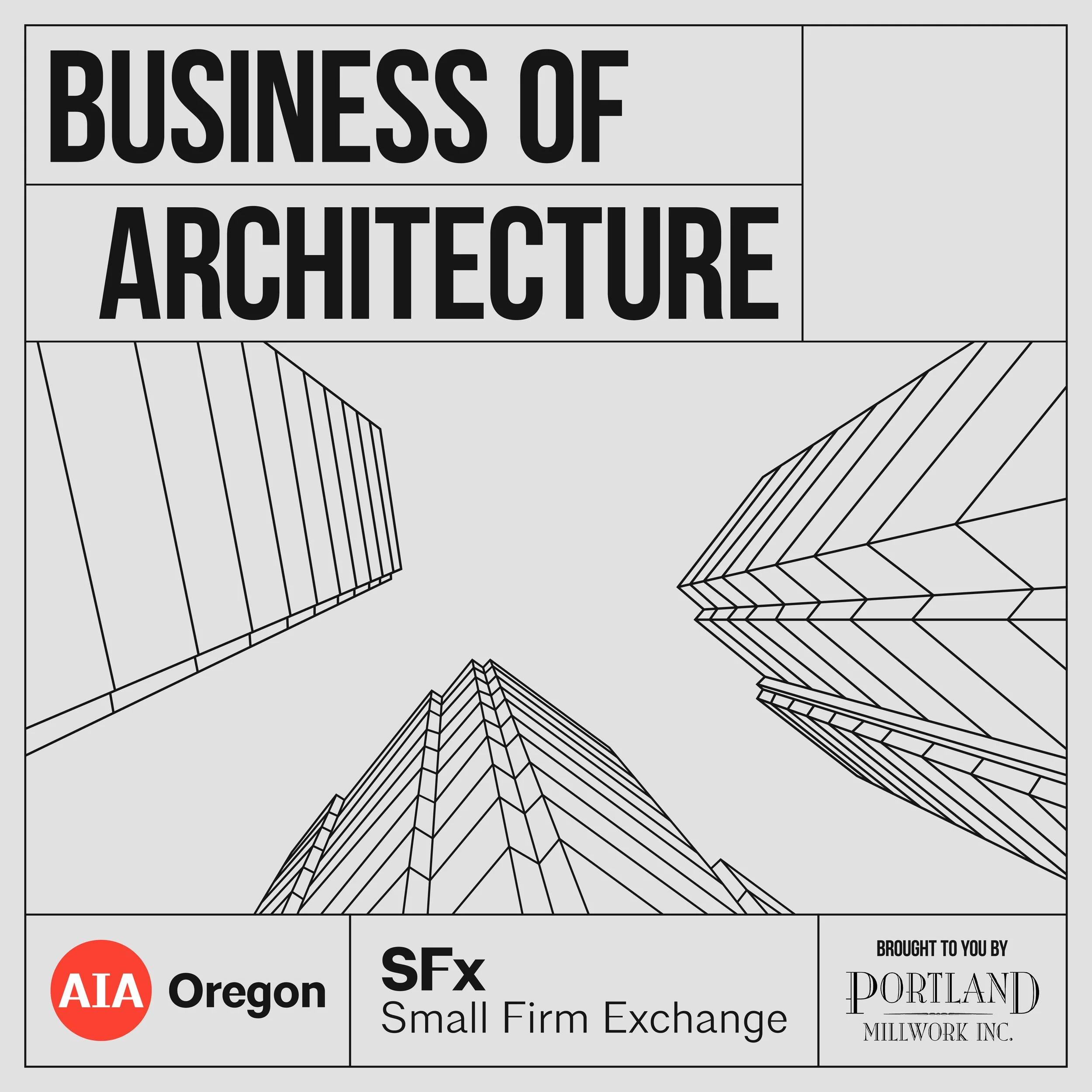 AIAO Business of Architecture Series - Panelist Discussion: Firm Ownership and Growth