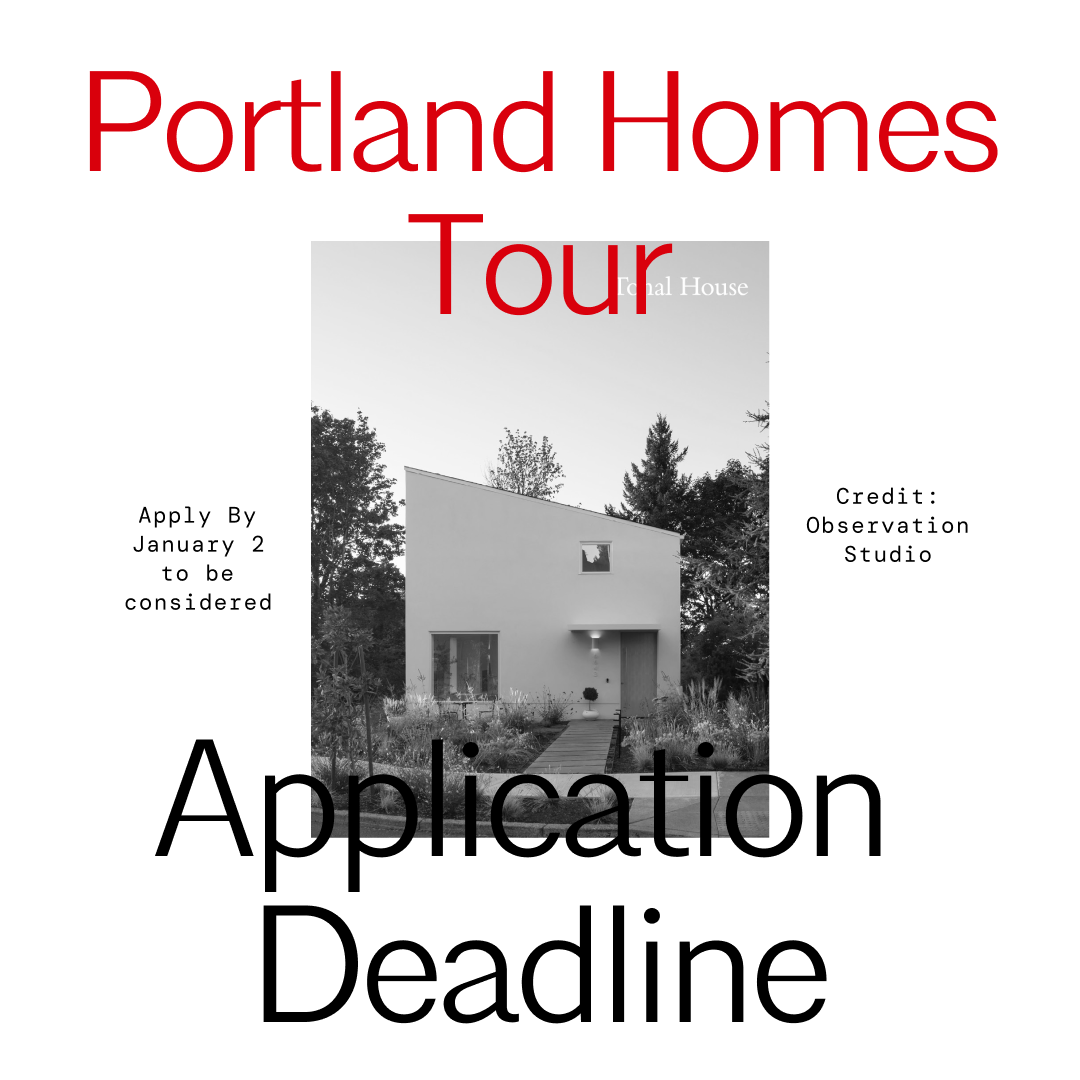 Portland Homes Tour Application Deadline 