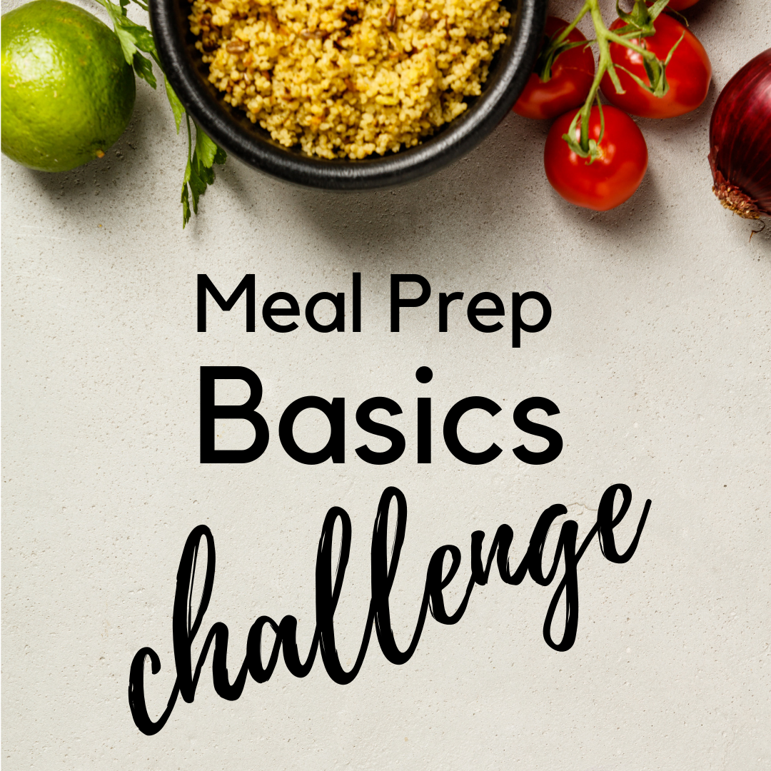 Meal Prep Basics Challenge.png
