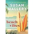Beach Vibes by Susan Mallery