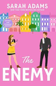 The Enemy by Sarah Adams (Book 2 of: It Happened in Charleston)