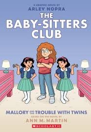 Mallory and the Trouble with Twins (Baby-Sitters Club Graphic #17)
