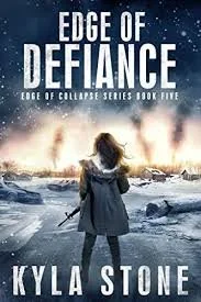 Edge of Defiance by Kyla Stone (Book 5 of 7)