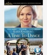 Karen Kingsbury's A Time to Dance