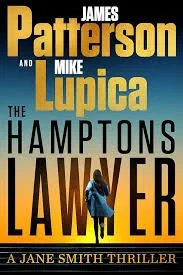 The Hamptons Lawyer by James Patterson (Jane Smith #3)