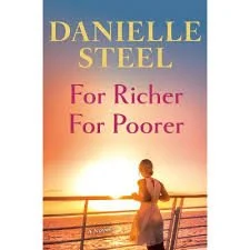 For Richer or Poorer by Danielle Steel