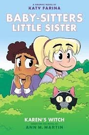 Baby Sitters Little Sister: Karen's Witch by Katy Farina