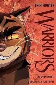 Warriors: The Prophesies Begin (Graphic Novel) by Erin Hunter/Natalie Riess