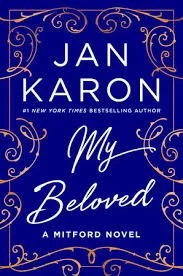 My Beloved by Jan Karon (A Mitford Novel)