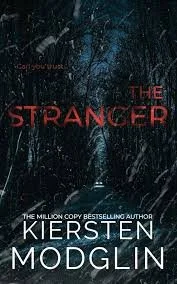 The Stranger by Kiersten Modglin
