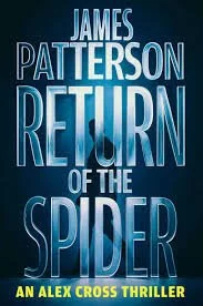 Return of the Spider by James Patterson