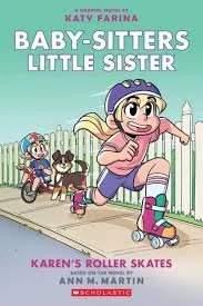 Karen's Roller Skates (Baby-Sitters Little Sister) #2