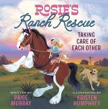 Rosie's Ranch Rescue by Paige Murray