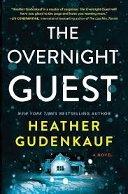 The Overnight Guest by Heather Gudenkauf