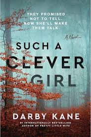 Such a Clever Girl by Darby Kane