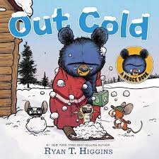 Out Cold (a Little Bruce book) by Ryan Higgins