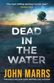 Dead in the Water by John Marrs