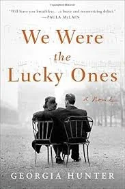 We Were the Lucky Ones by Georgia Hunter